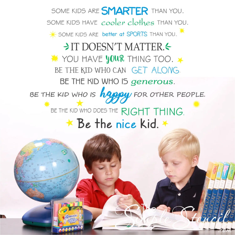 Be The Nice Kid School Wall Decal Mural