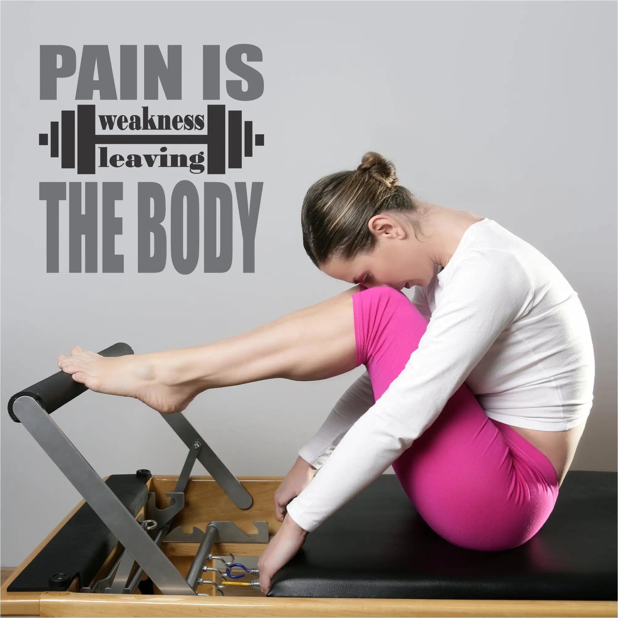 Pain Is Weakness Leaving The Body Wall Quote