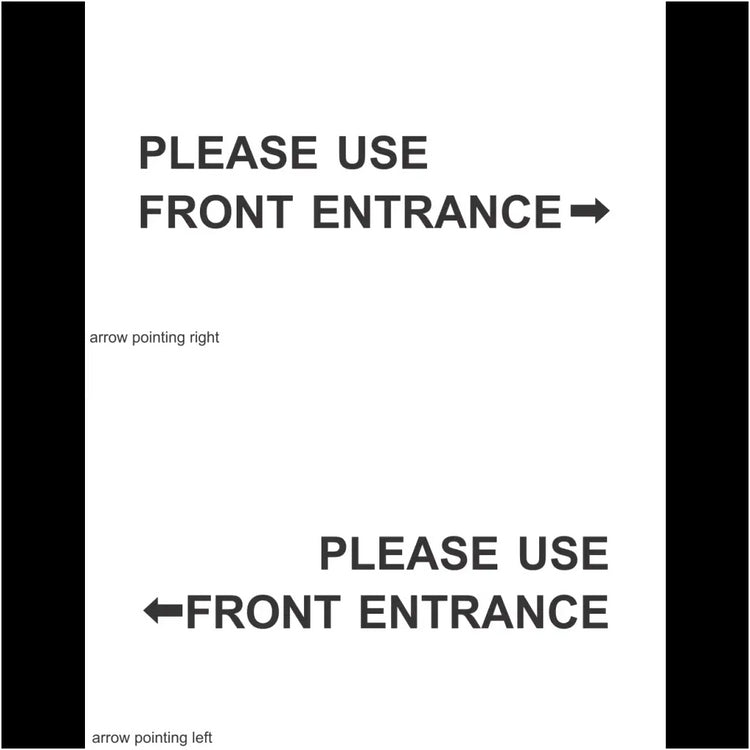Please Use Front Door W/ Arrow