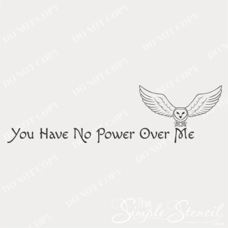 "You Have No Power Over Me" Labyrinth quote wall decal applied on a bedroom wall, displayed above a desk or bed.
