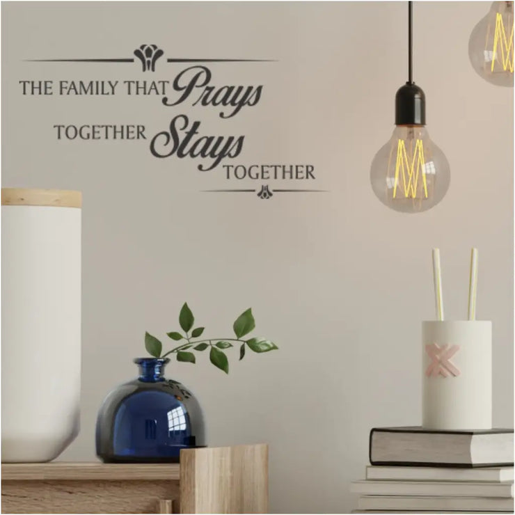 The family that prays together stays together. A sweet little vinyl wall decal to remind your family of your commitment to faith and to them! 