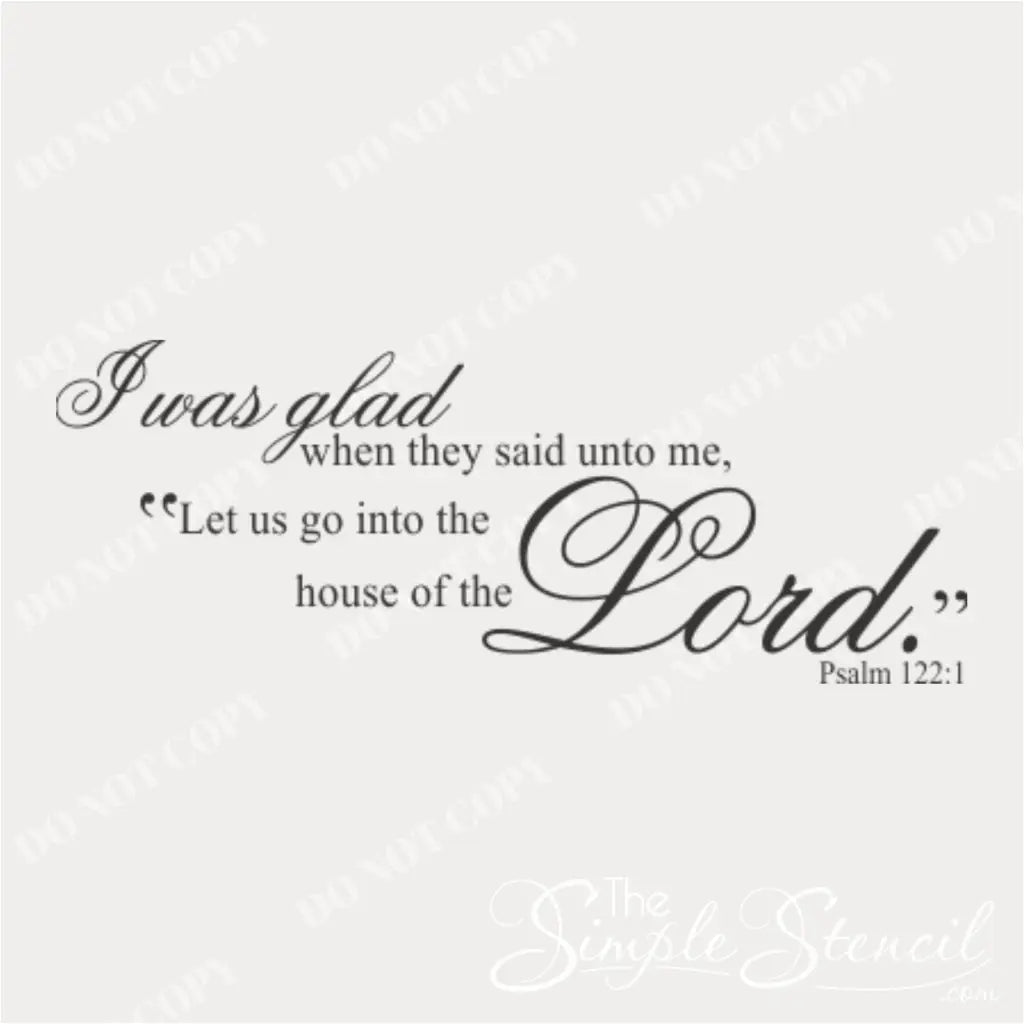 Clean graphic mockup of the Psalm 122:1 Bible verse decal, highlighting the detailed serif and script font choices against a neutral background.