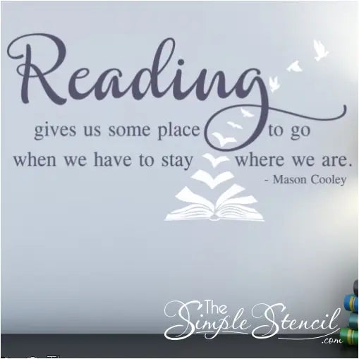 Reading Gives Us Some Place To Go When We Have To Stay Where We Are Wall Decor - Thumbnail 3