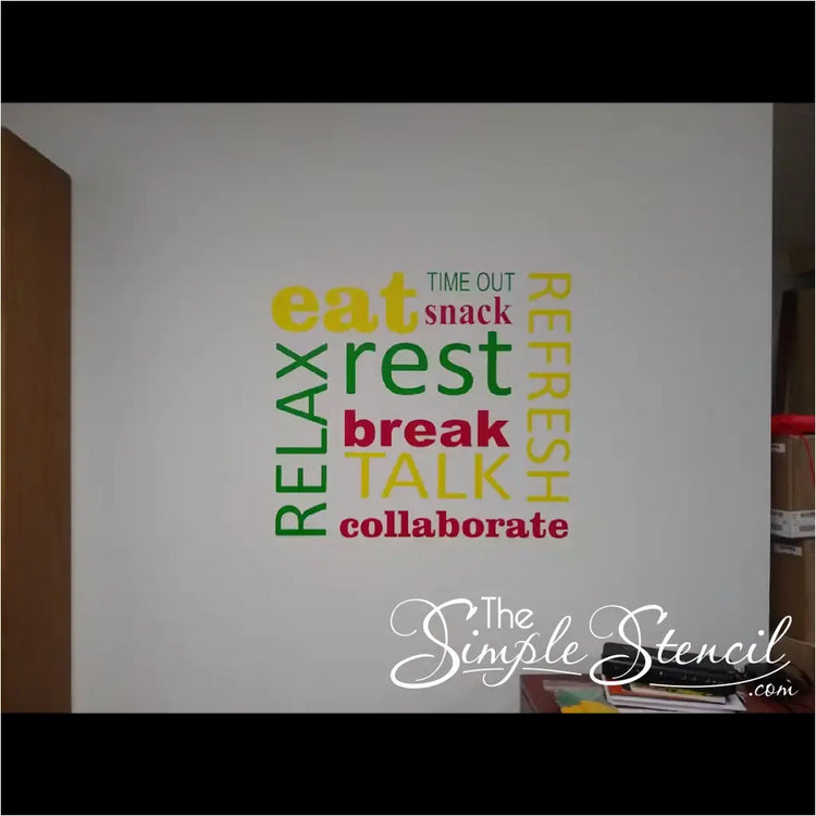 Colorful vinyl wall decal shown on employee break room wall in bright cheerful colors to help employees take a break and relax - Design and decal supplied by The Simple Stencil
