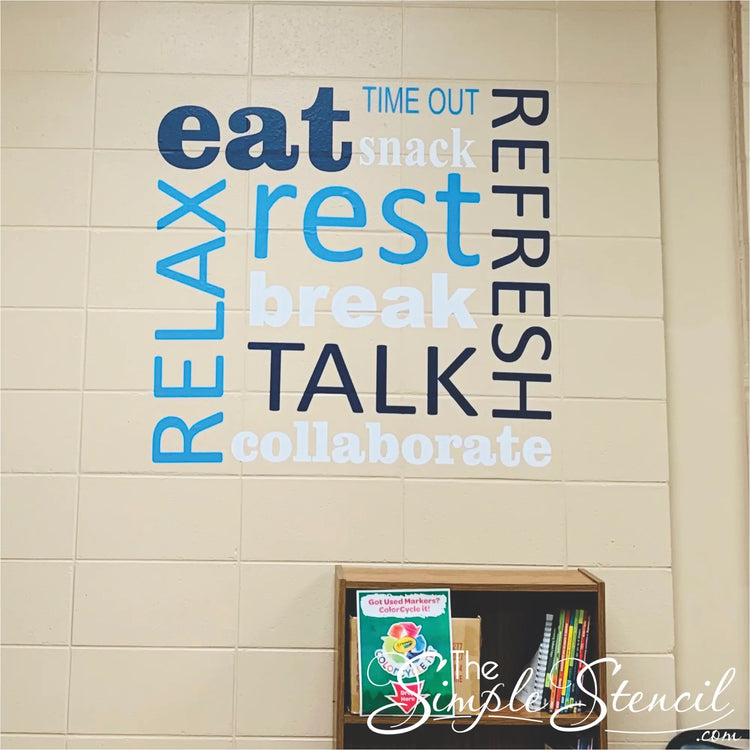 Relaxing wall words by The Simple Stencil applied to concrete block wall in a school environment.