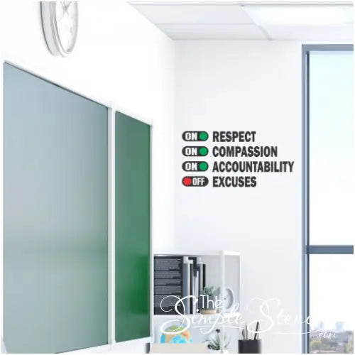 Respect Compassion Accountability On Excuses Off | Wall Decal