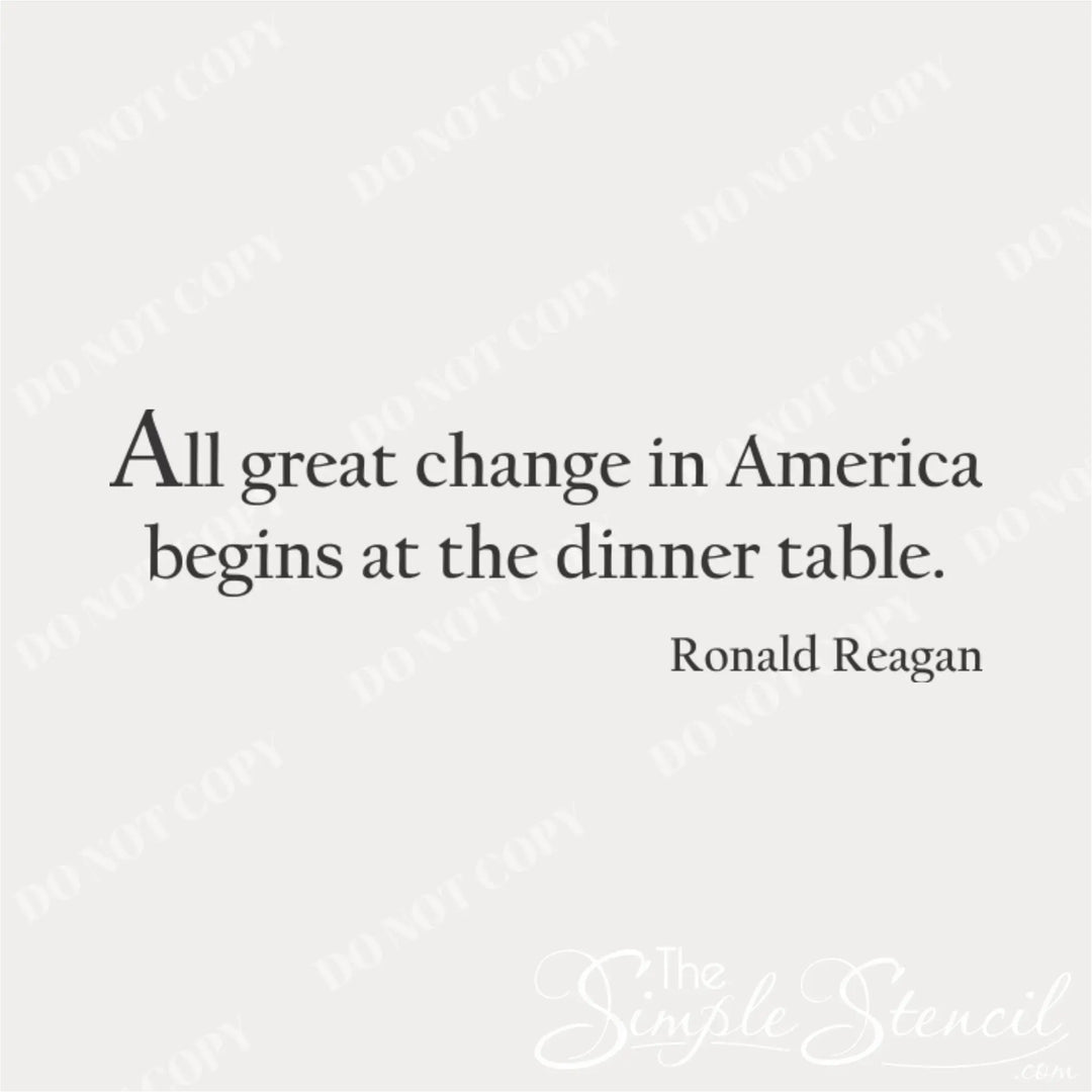 Close-up of the Ronald Reagan quote wall decal above a dining room table.