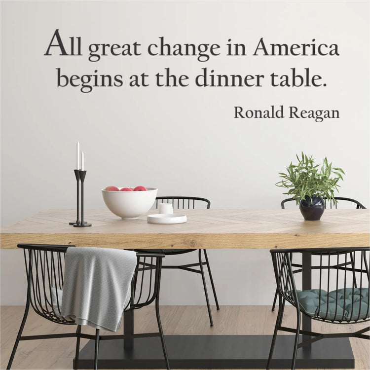 Inspirational Ronald Reagan quote wall decal for American homes and families. Shown on wall over dining table. 