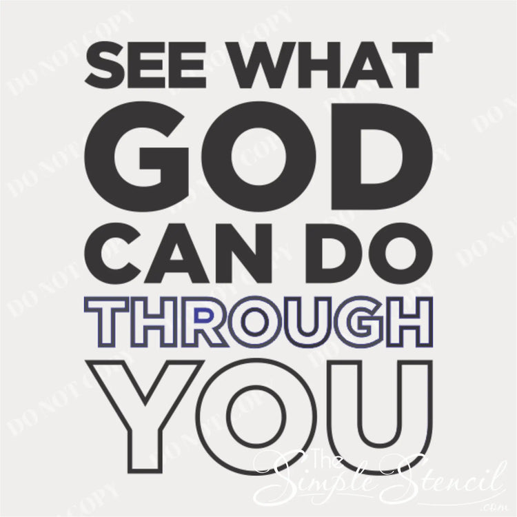 High-quality typography detail of the 'See What God Can Do Through You' decal, showing a mix of bold black lettering and modern outline fonts for a professional finish.