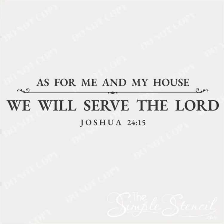 A graphic of the black script wall decal "As For Me and My House, We Will Serve the Lord" with decorative lines and the scripture reference "JOSHUA 24:15" below it.