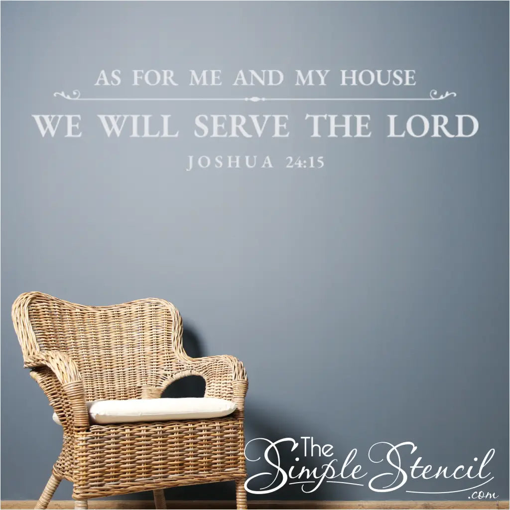 White vinyl Bible verse decal of Joshua 24:15 applied to a slate blue wall, positioned above a wicker armchair.