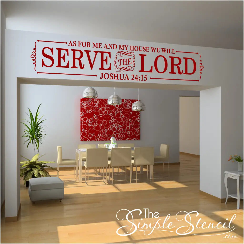 Large Joshua 24:15 bible verse wall decal art to display in your home or church. As for me and my house, we will serve the Lord. 