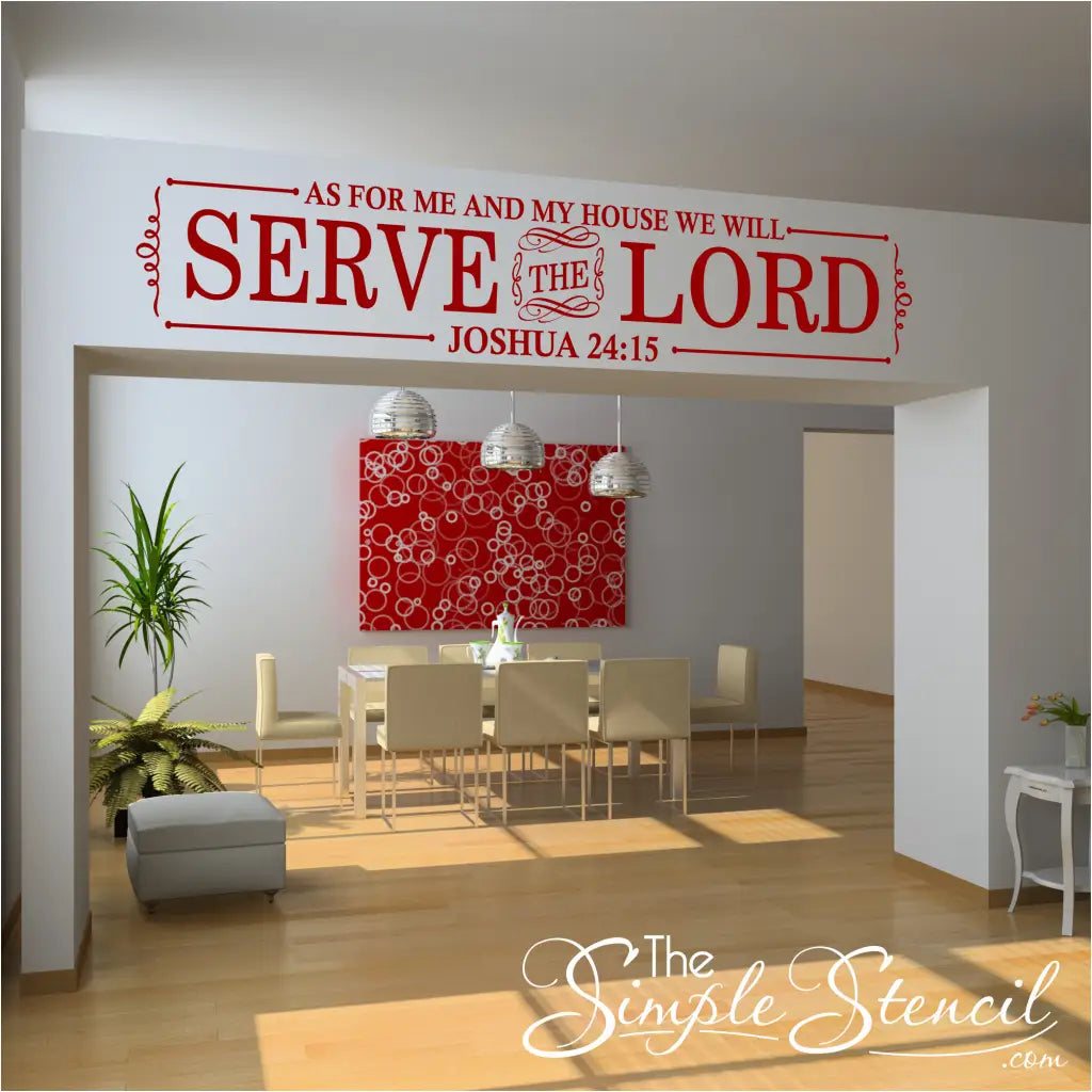Large Joshua 24:15 bible verse wall decal art to display in your home or church. As for me and my house, we will serve the Lord. 