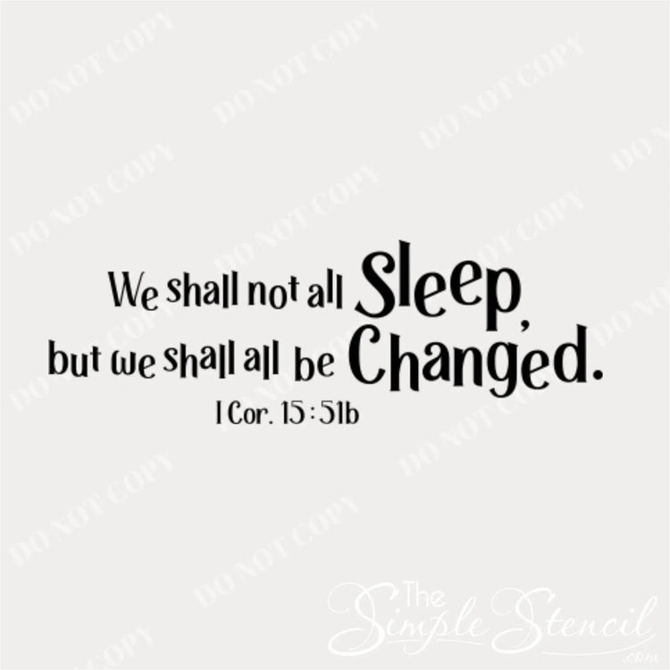 Funny Nursery Changing Table Decor - We shall all be changed! Perfect for a church nursery changing station. 