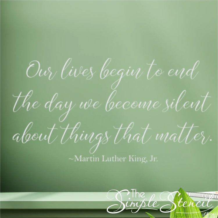 MLK Jr. "Silence" wall quote decal on classroom wall. 