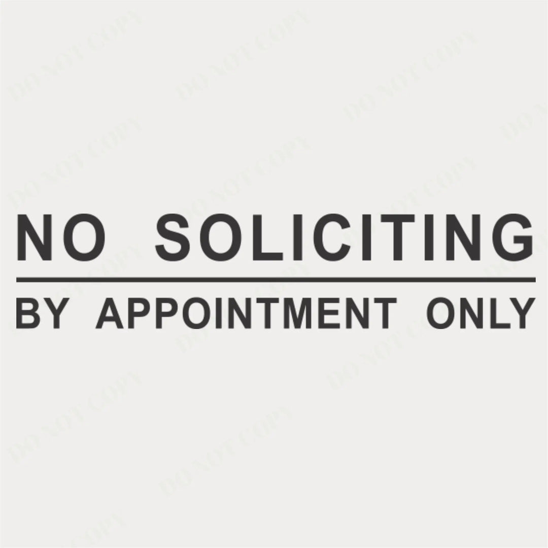 No soliciting by appointment only sign on a white background