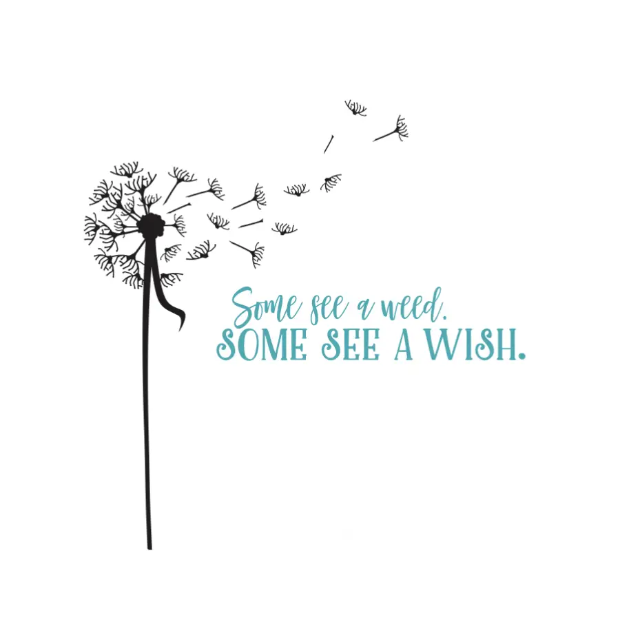 Some See A Weed Wish Dandelion Wall Decal Sticker