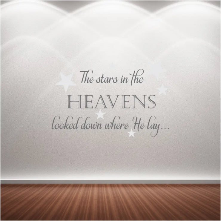 The stars in the heavens looked down where He lay... Christmas hymn wall decal for your Christian home decor. TheSimpleStencil.com