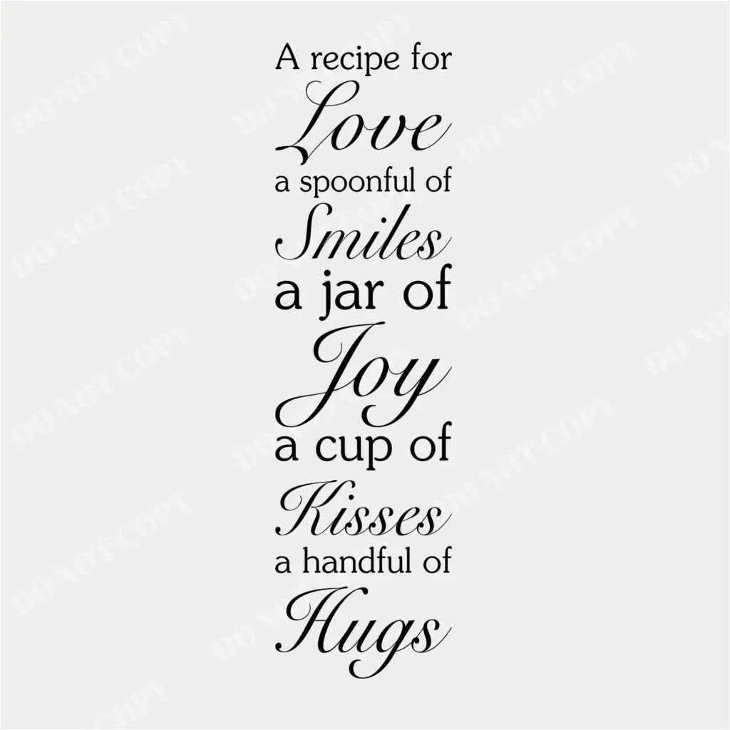 Close-up of the "Recipe for Love" vinyl decal, showing legible text and clean lines.
