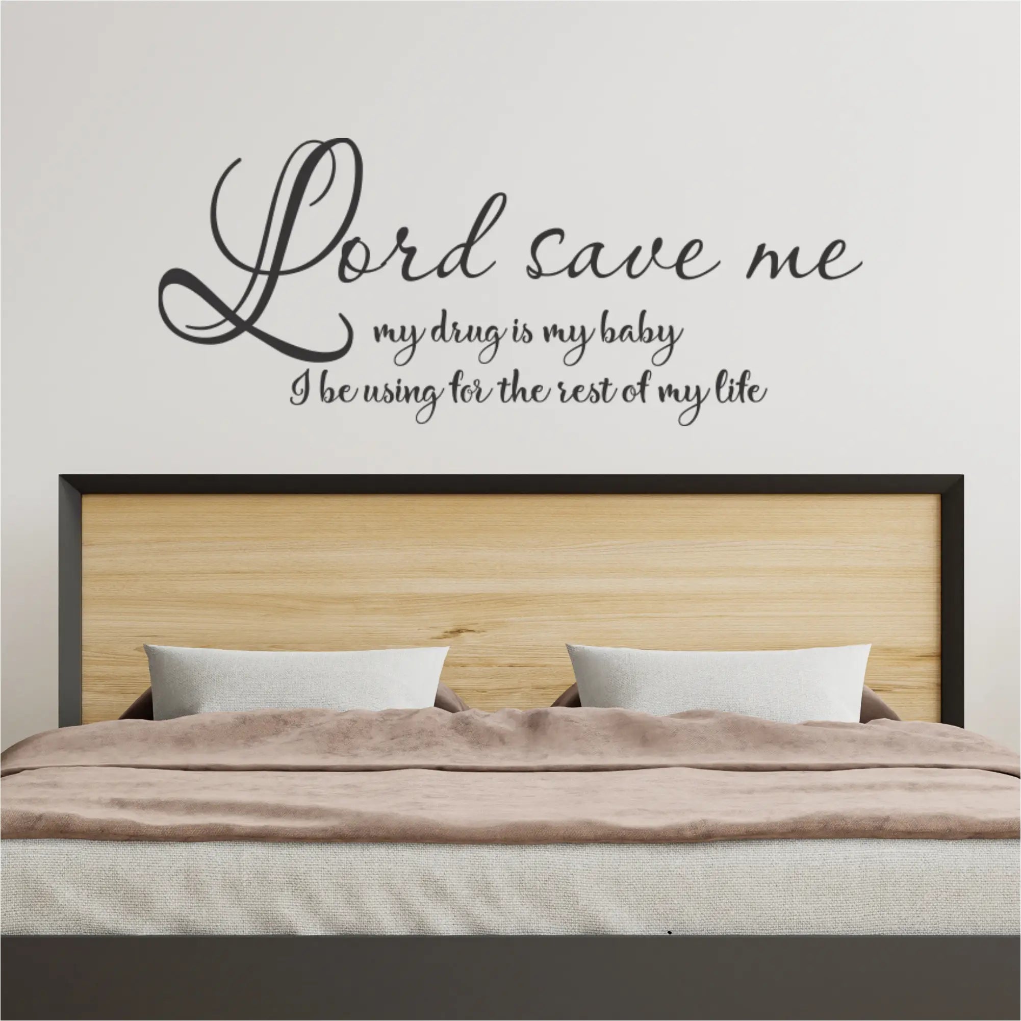 Black cursive wall decal featuring iconic lyrics lord save perfect for any lover and taylor swift fan wall decal