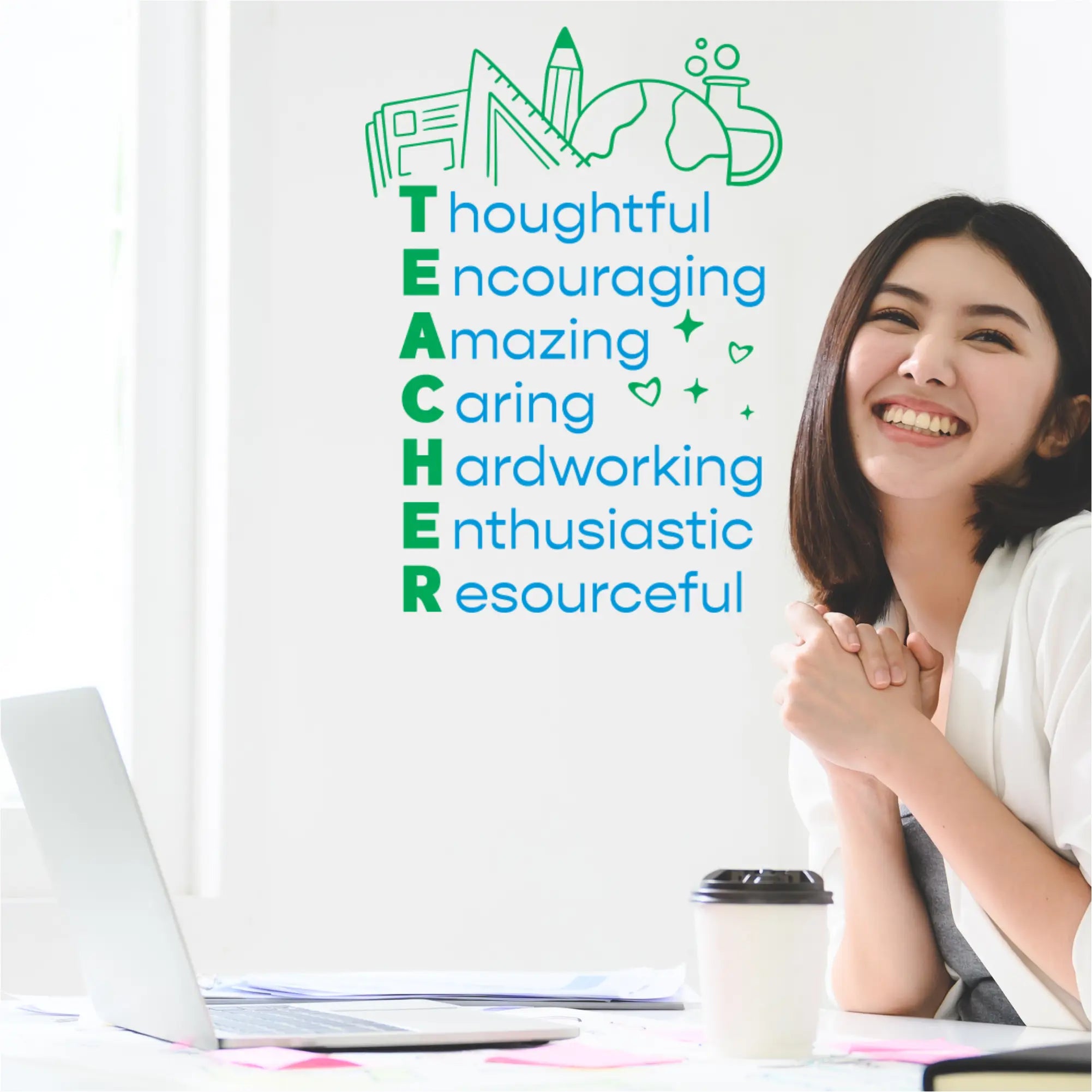 The TEACHER acronym wall decal applied above a teacher's desk.