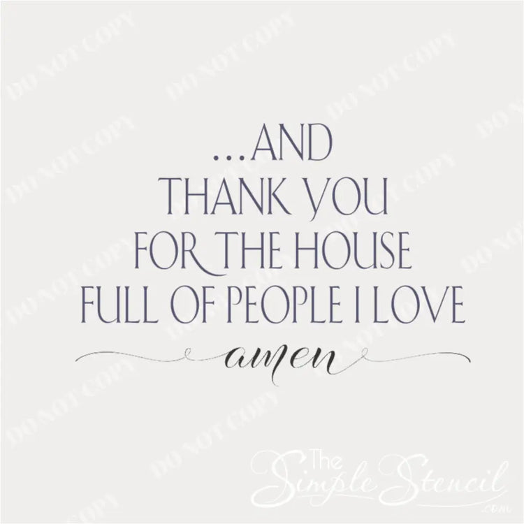 A close-up of the "And thank you for a house full of people I love amen" wall decal, showcasing the elegant script of the word "amen.