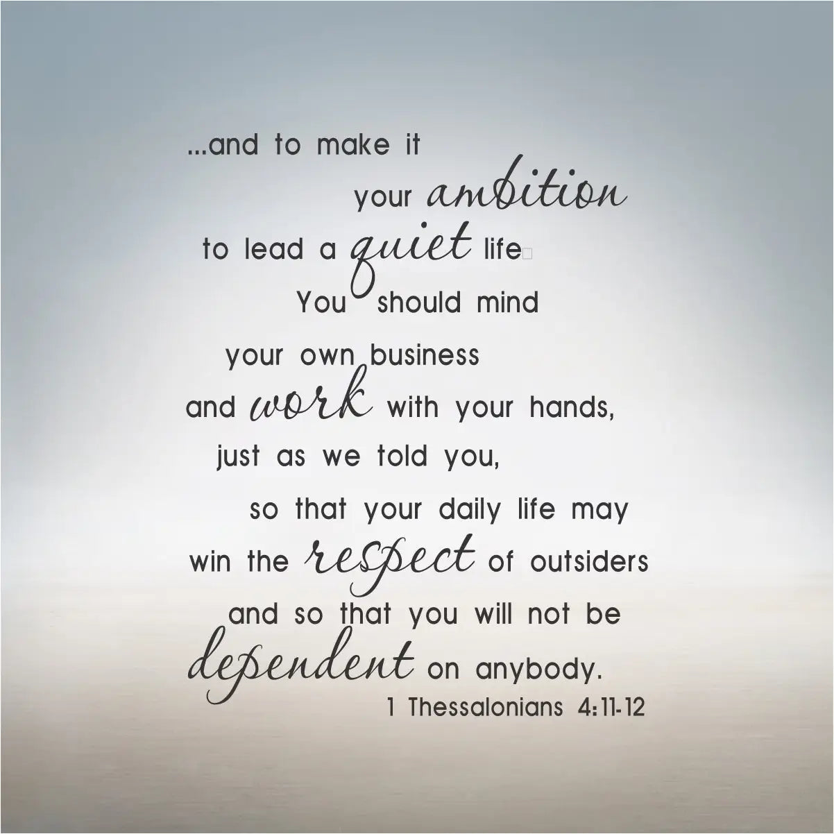 Thessalonians 4 11-12 Bible Verse Decal