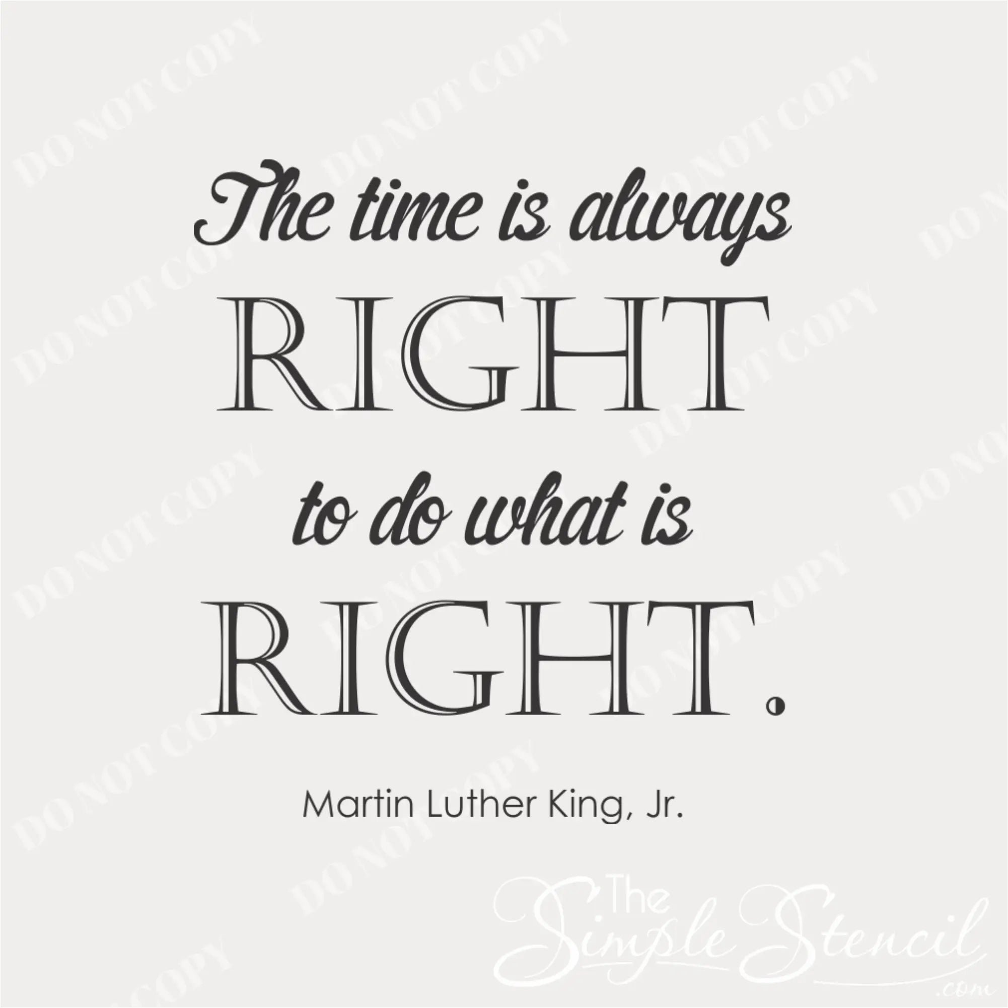 The Simple Stencil The Time Is Right MLK Version 2 Decal - Thumbnail 4