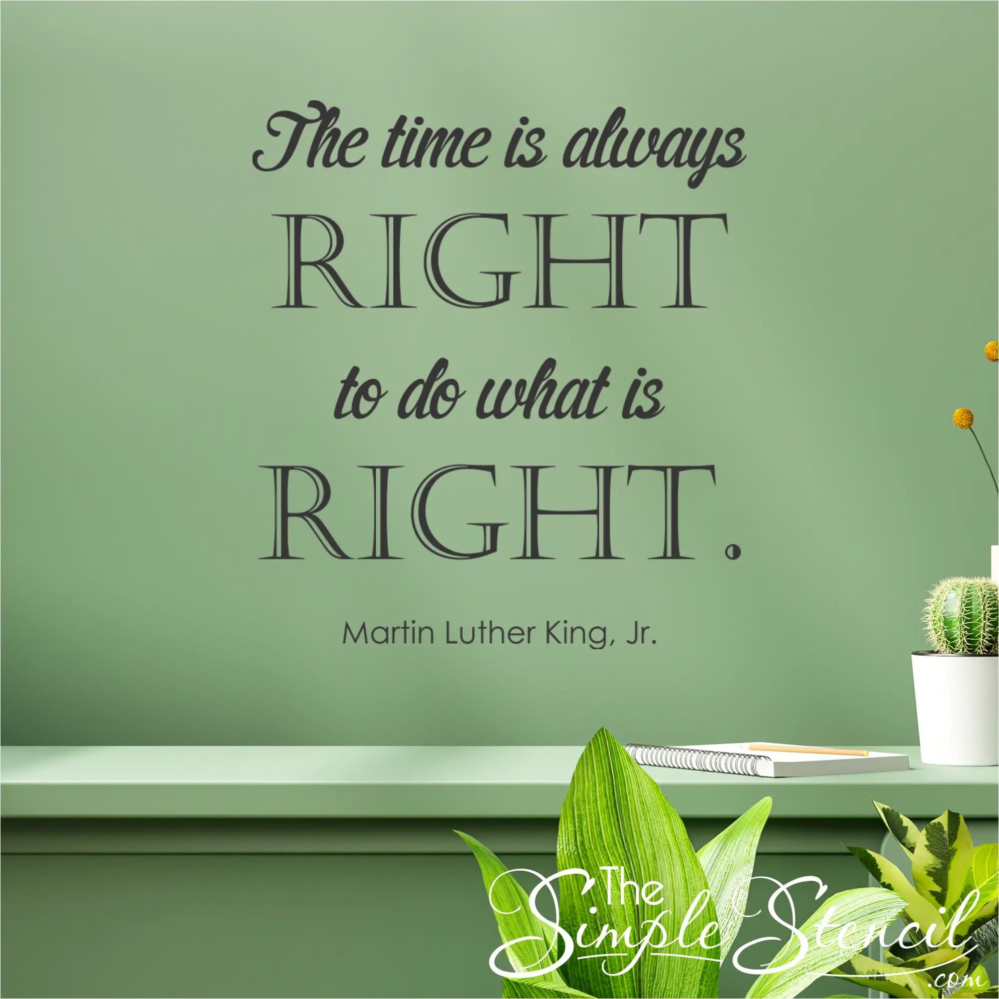 The Simple Stencil The Time Is Right MLK Version 2 Decal - Thumbnail 5