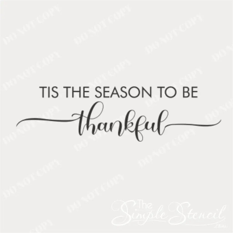 Close-up of Tis the Season to be Thankful Wall Decal, showcasing the beautiful scripted font.