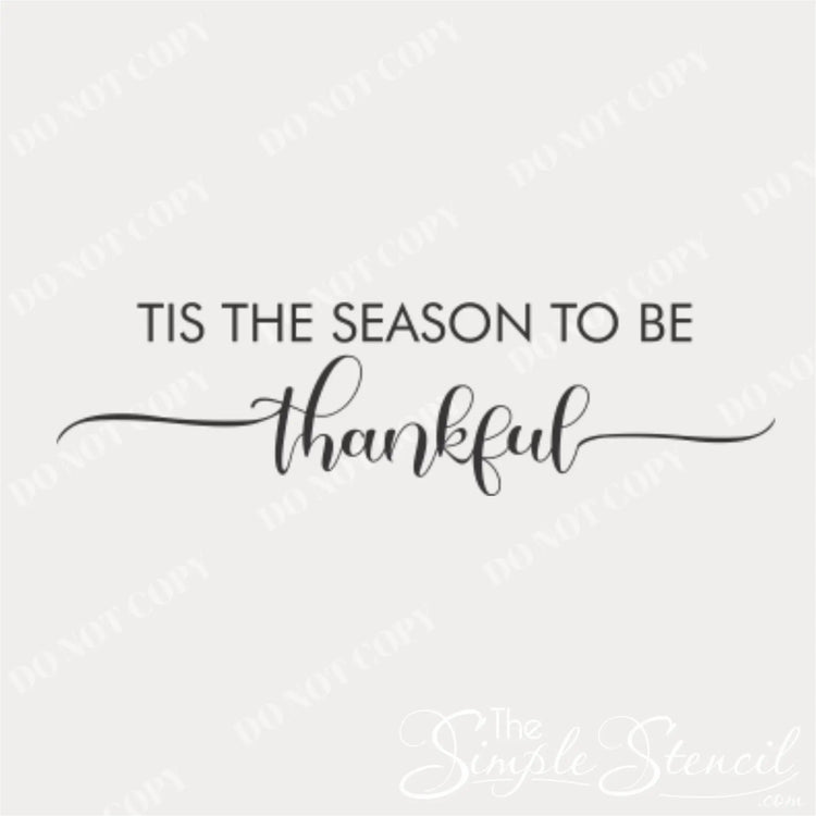 Close-up of Tis the Season to be Thankful Wall Decal, showcasing the beautiful scripted font.