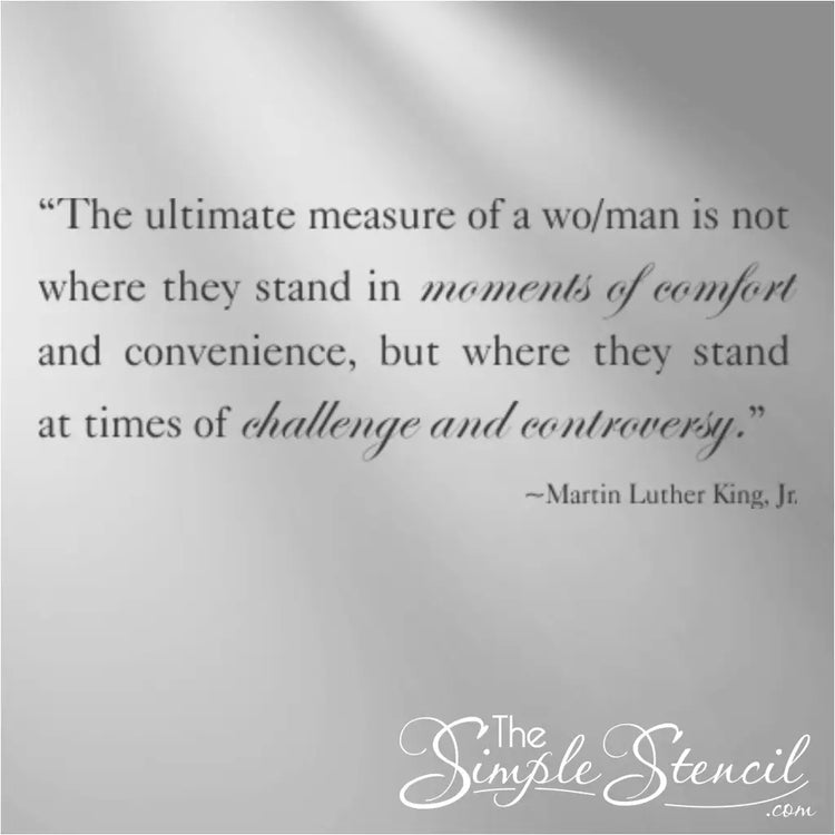 Empower your students with this MLK Jr. quote wall decal: "The ultimate measure of a wo/man..." Spark conversations about leadership and social change in your classrooms, speaks to all students! 