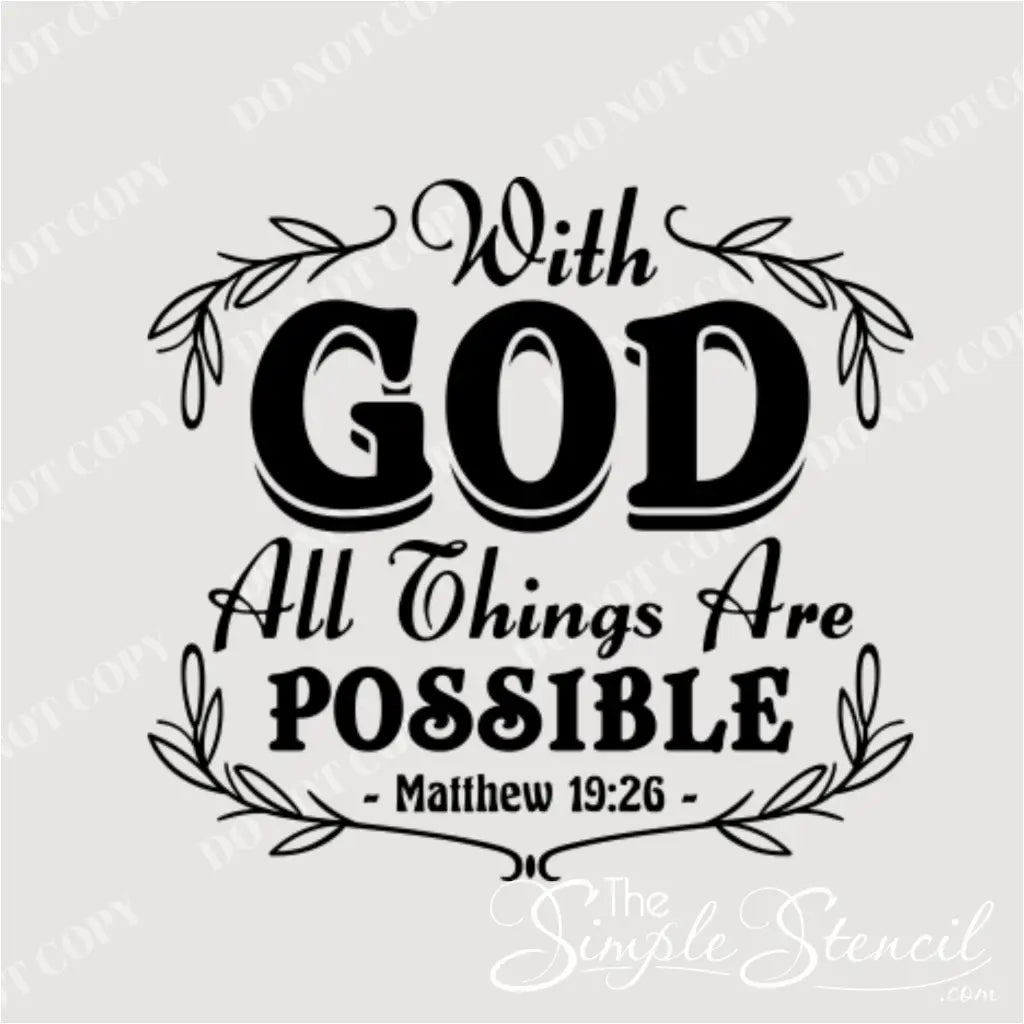 High-quality vinyl wall decal with the verse "With God All Things Are Possible," perfect for personalizing your space.