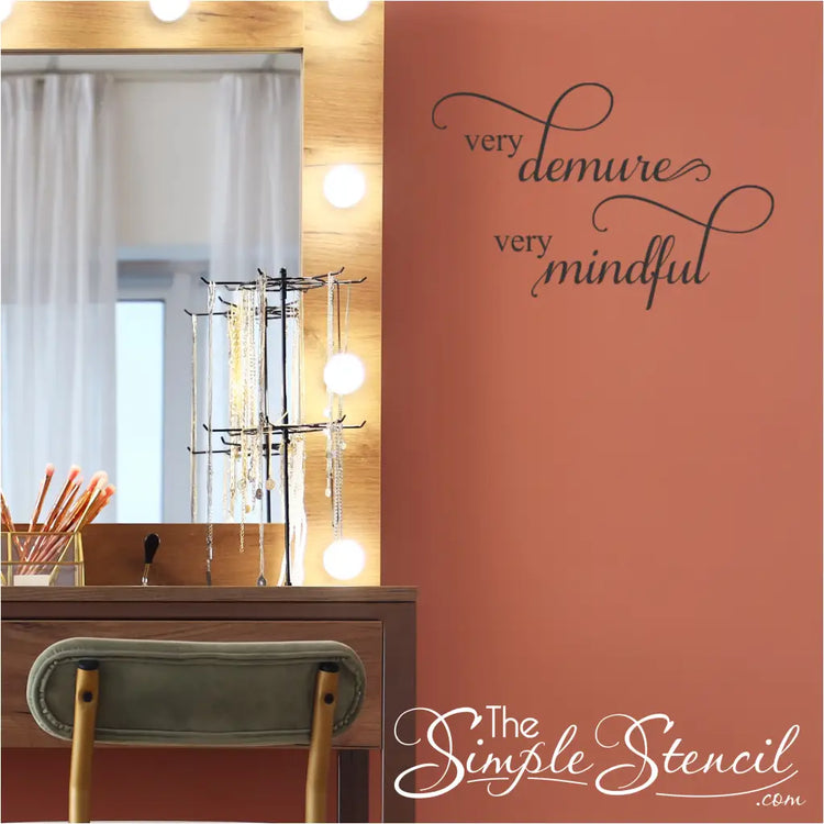 "Very Demure Very Mindful" decal adds a touch of glam to a bedroom.