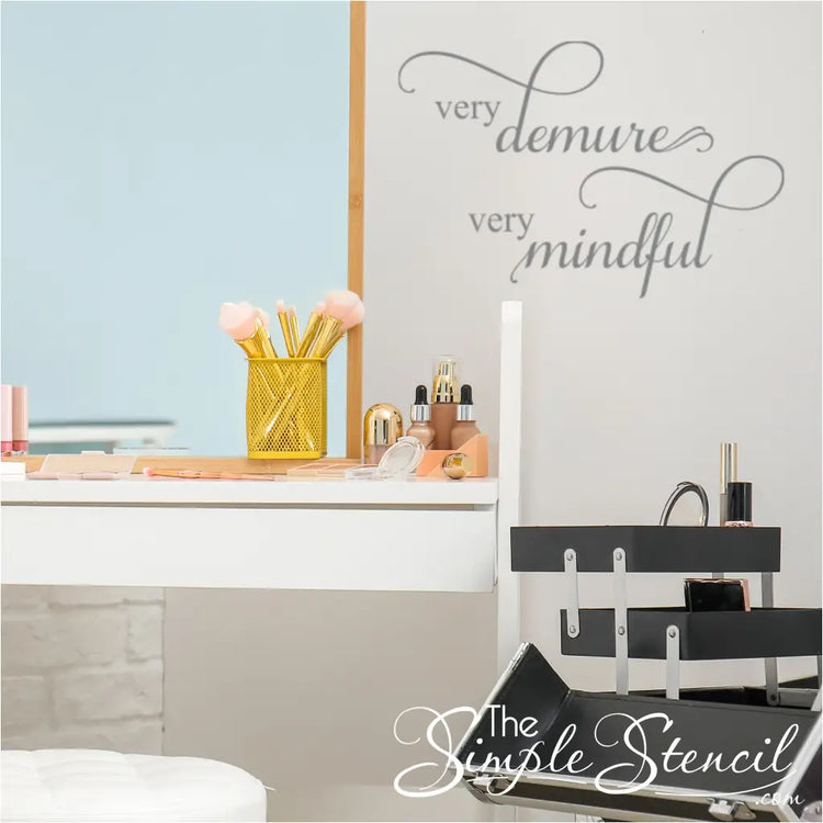 "Very Demure Very Mindful" decal in silver, complementing a minimalist décor style.