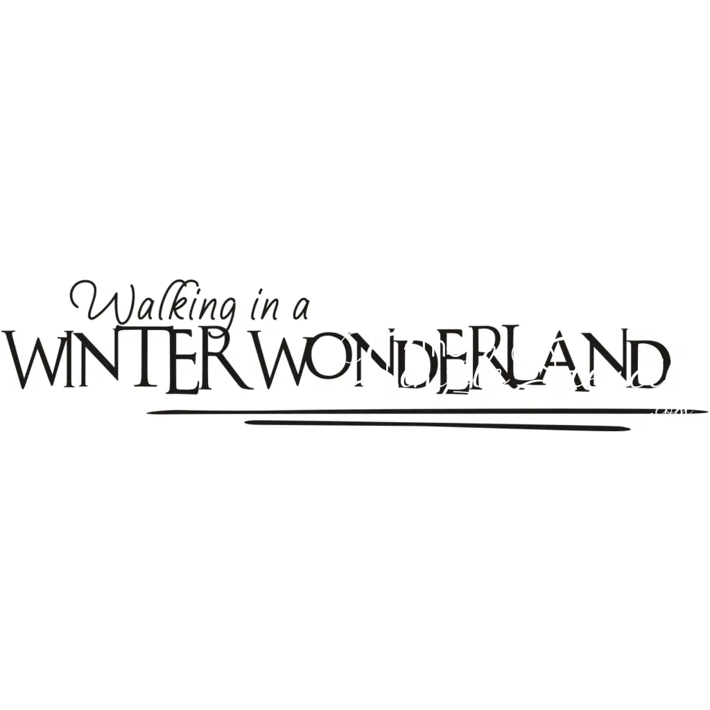 Walking In A Winter Wonderland