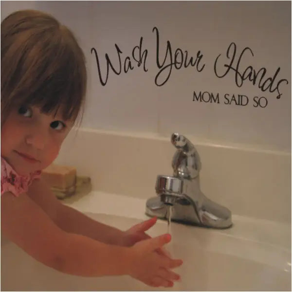 Wash your Hands - Mom said so - Thumbnail 2