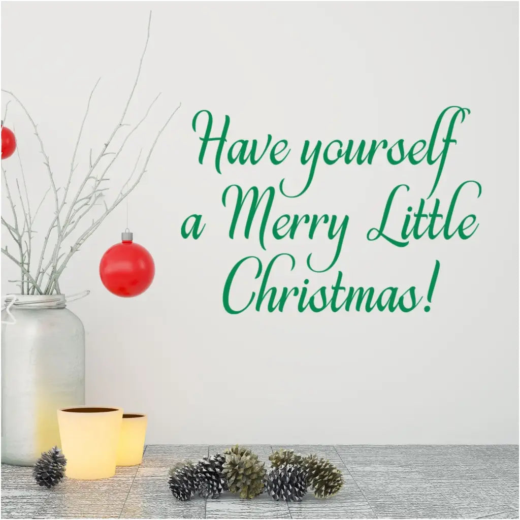 Have yourself a merry little Christmas vinyl wall decal display for Holiday decorating. 