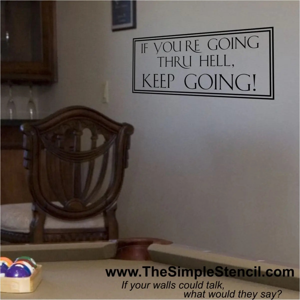 If Youre Going Thru Hell Keep Going!